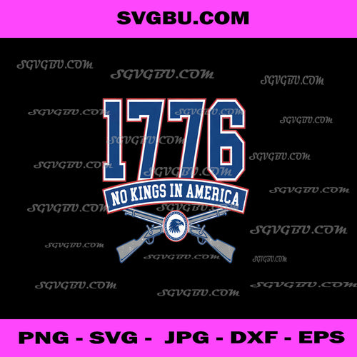 1776 No Kings In America Patriotic Vector PNG, USA Liberty PNG