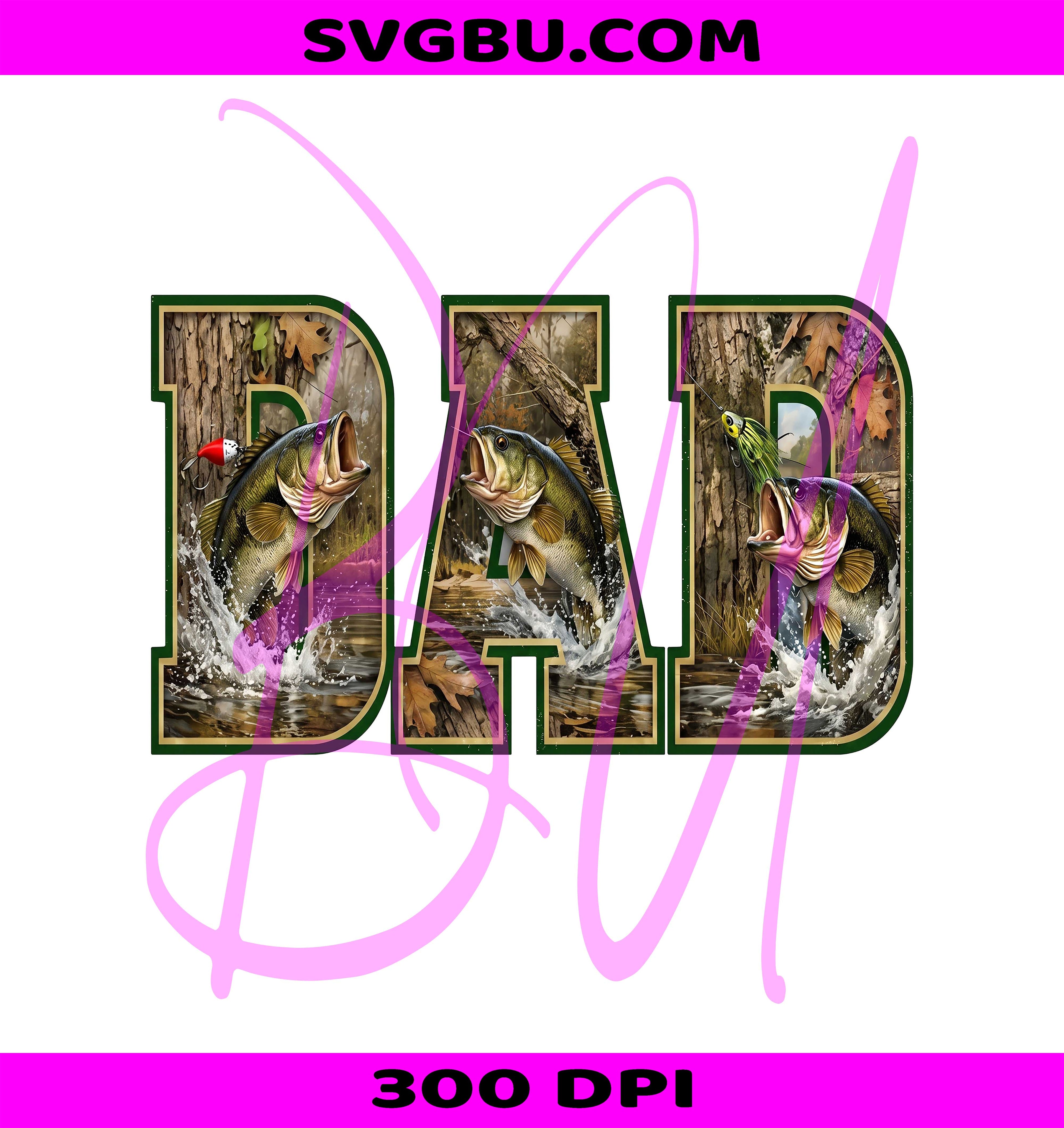 Bass Fishing Dad Letters PNG, Camo Father Fishing Design PNG