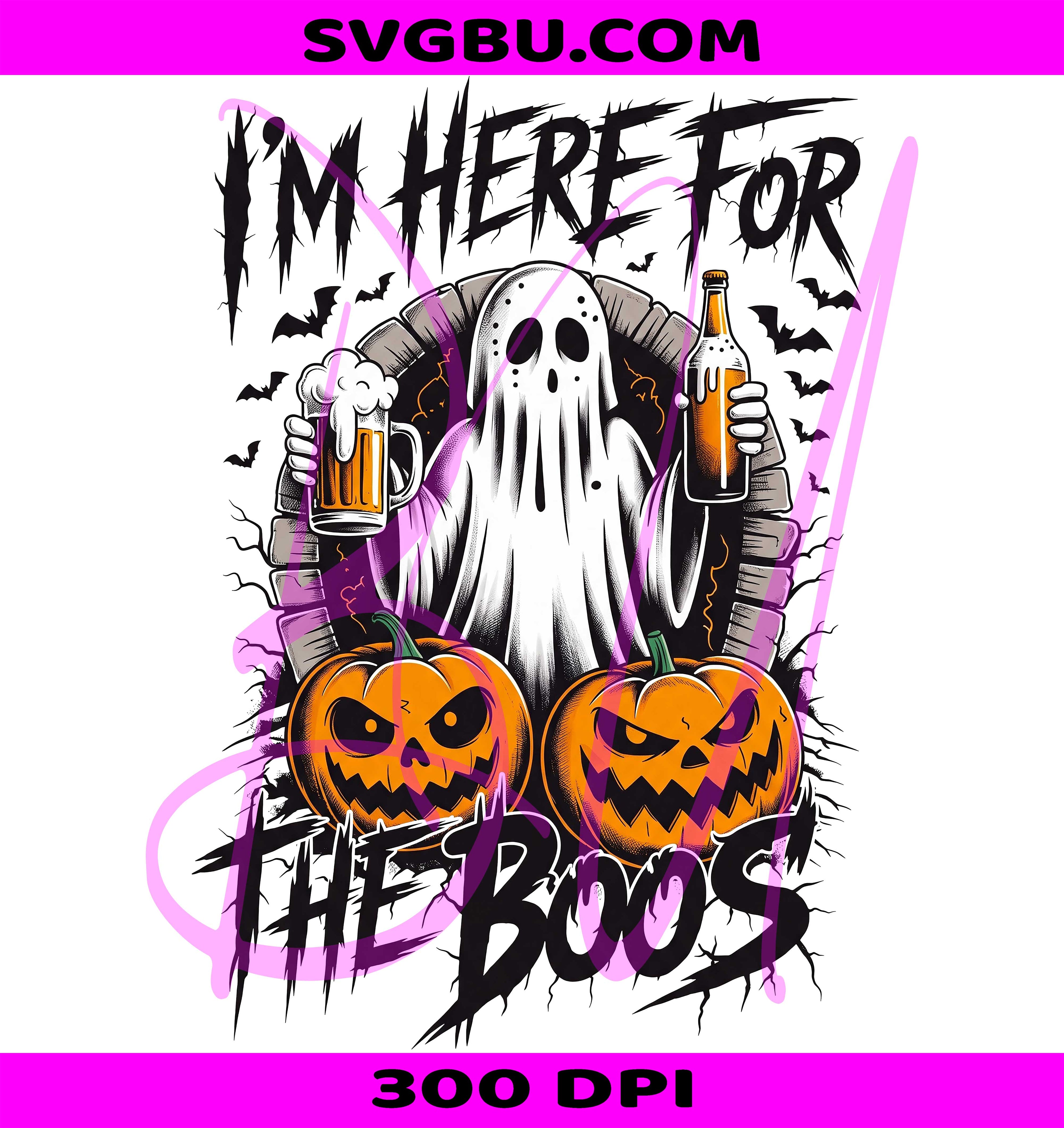 I'm Here For The Boos PNG, Funny Ghost With Beer PNG, Booze And Boos PNG