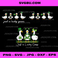 Just a Lucky Goose PNG Bundle St Patrick Funny Goose Digital Files