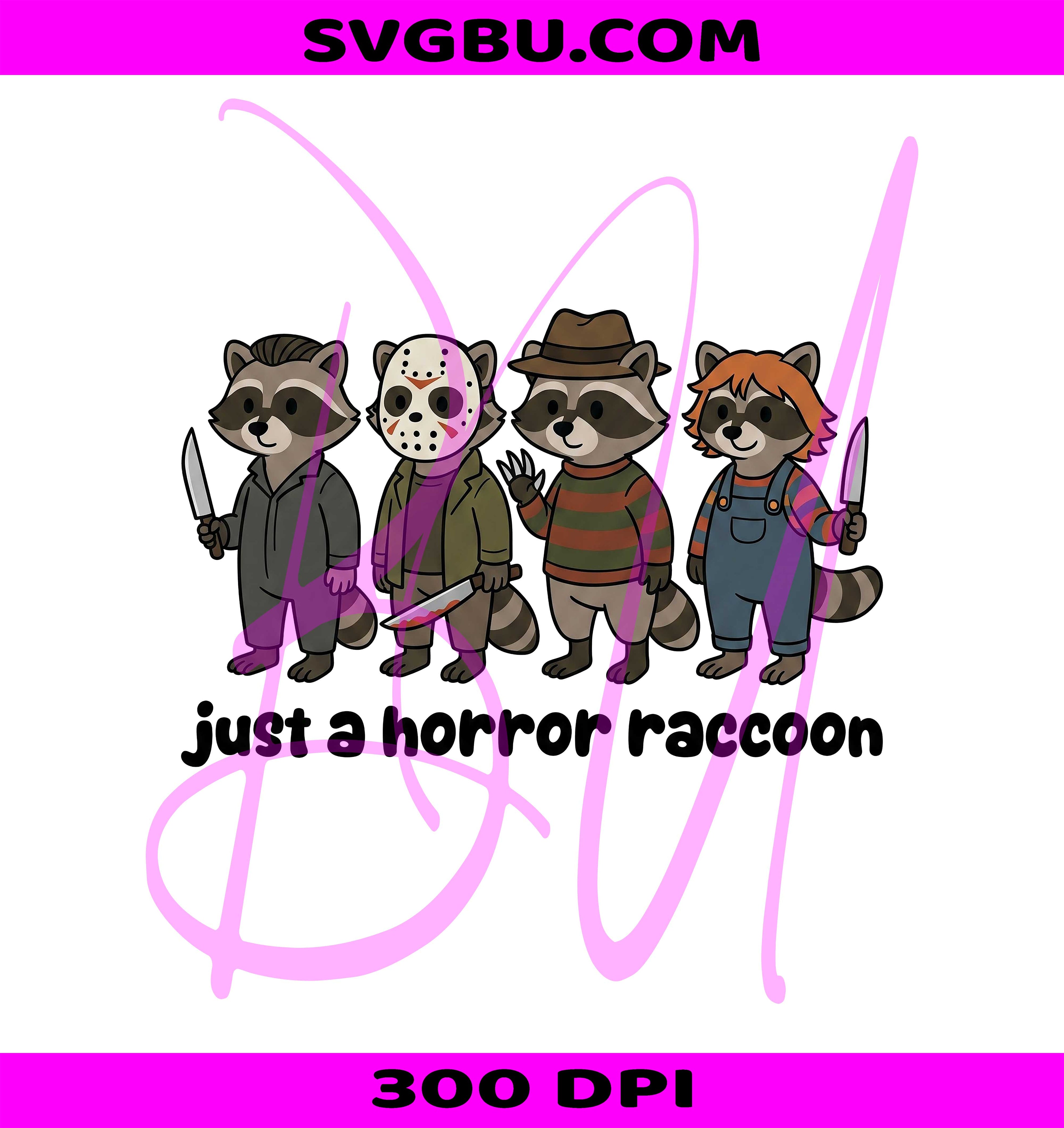 Just A Horror Raccoon PNG, Halloween Raccoon PNG, Funny Horror Raccoon PNG