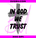 In God We Trust PNG, Vintage Christian PNG, Christian Quote PNG