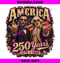 USA 250th Anniversary PNG 1776 2026 Patriotic PNG Founding Fathers America PNG