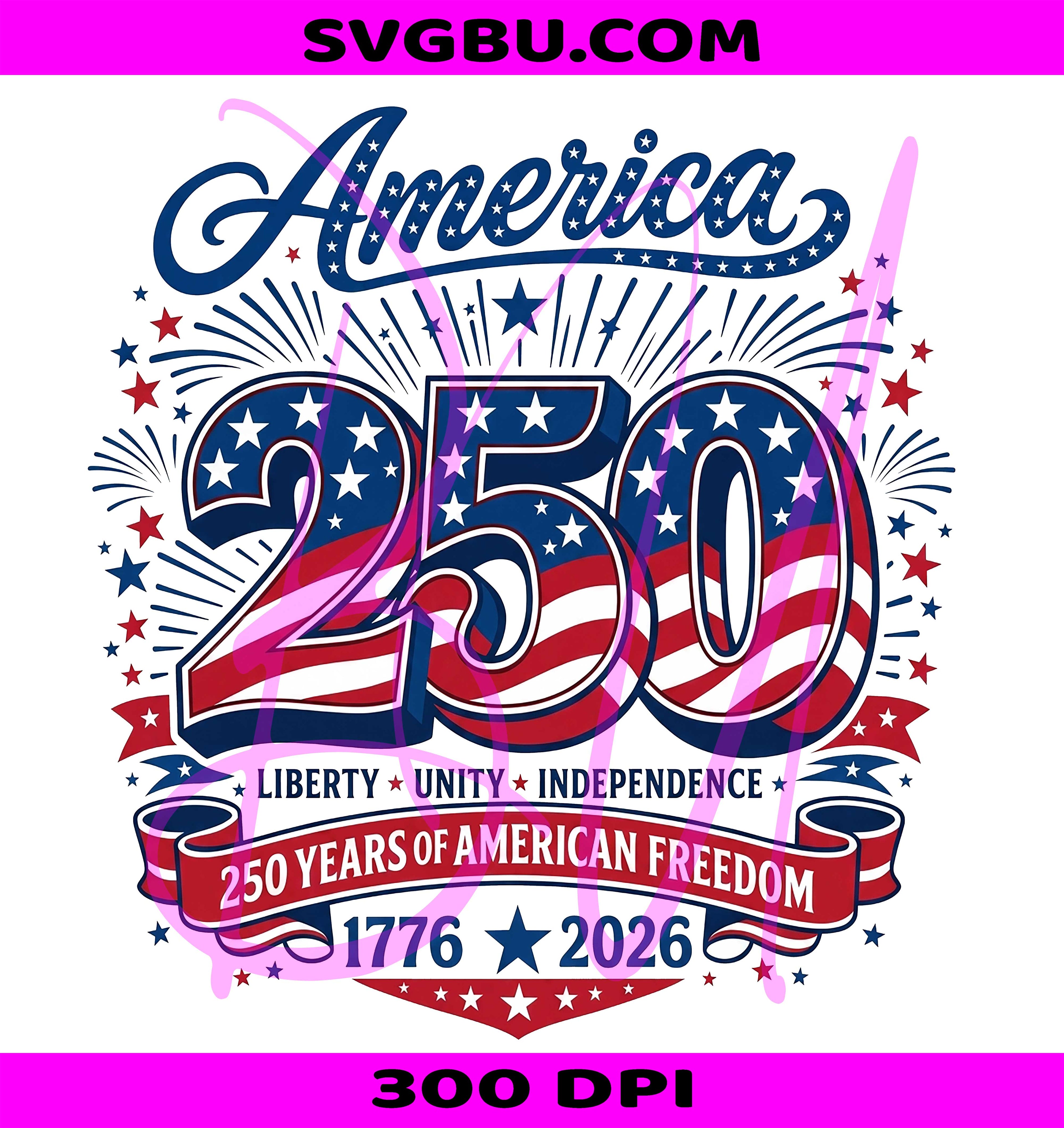 USA 250th Anniversary PNG, America 1776 To 2026 PNG, 250 Years PNG