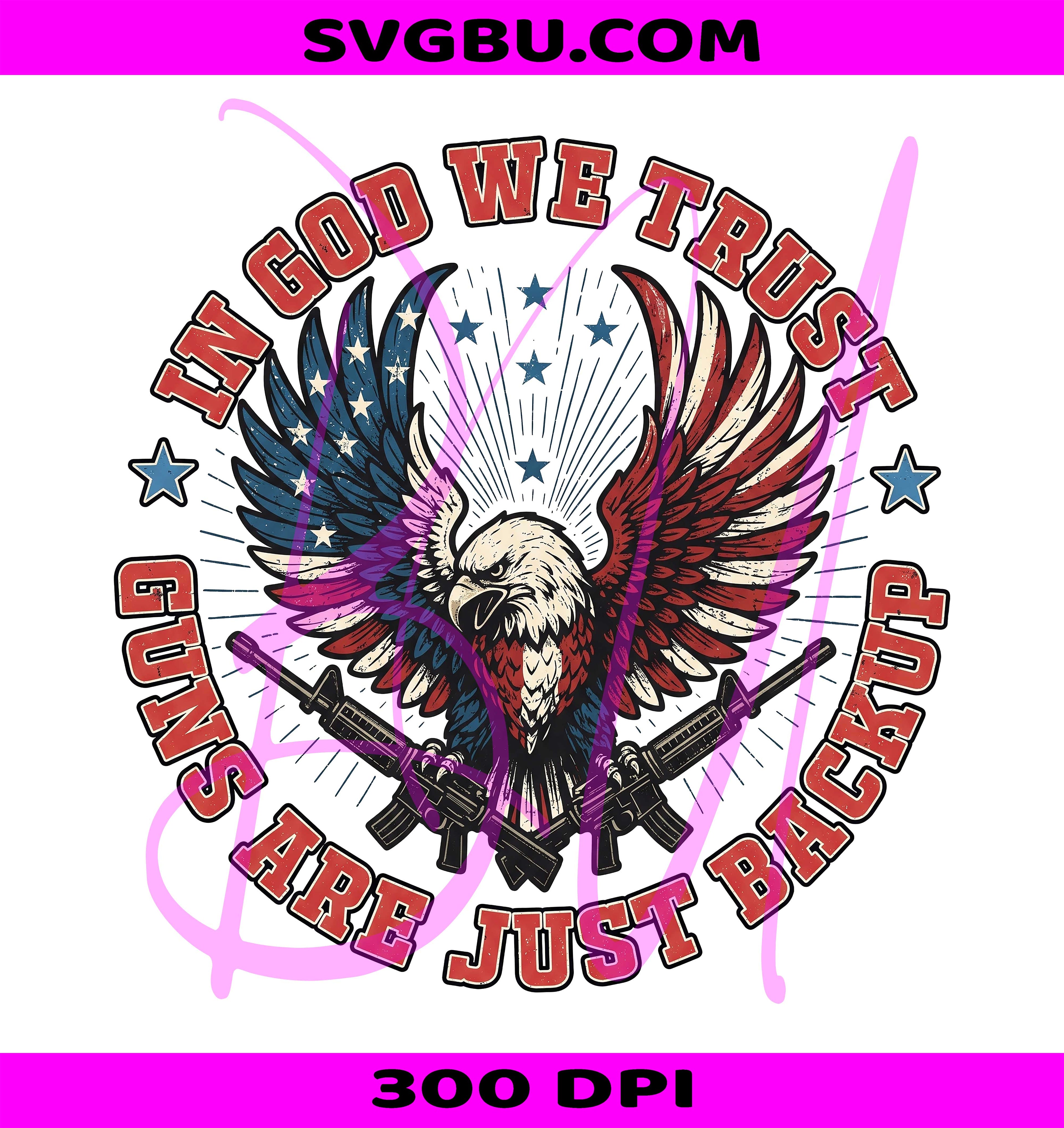 In God We Trust PNG, Patriotic Eagle PNG, 4th Of July PNG