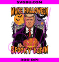 Make Halloween Spooky Again PNG, Trump Halloween PNG, Spooky Cat PNG