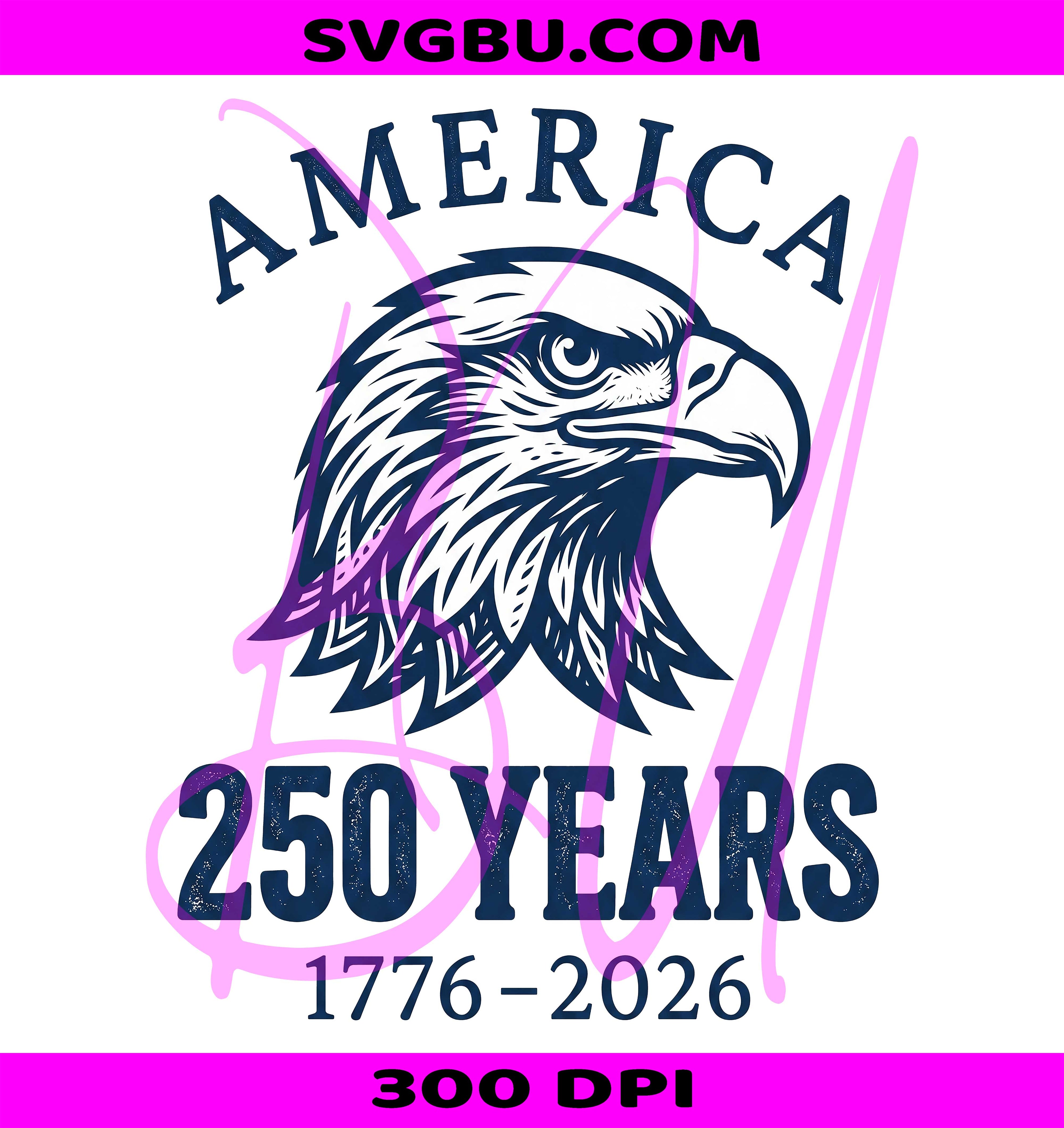 America 250 Years Eagle PNG, 1776 2026 Patriotic US Flag PNG