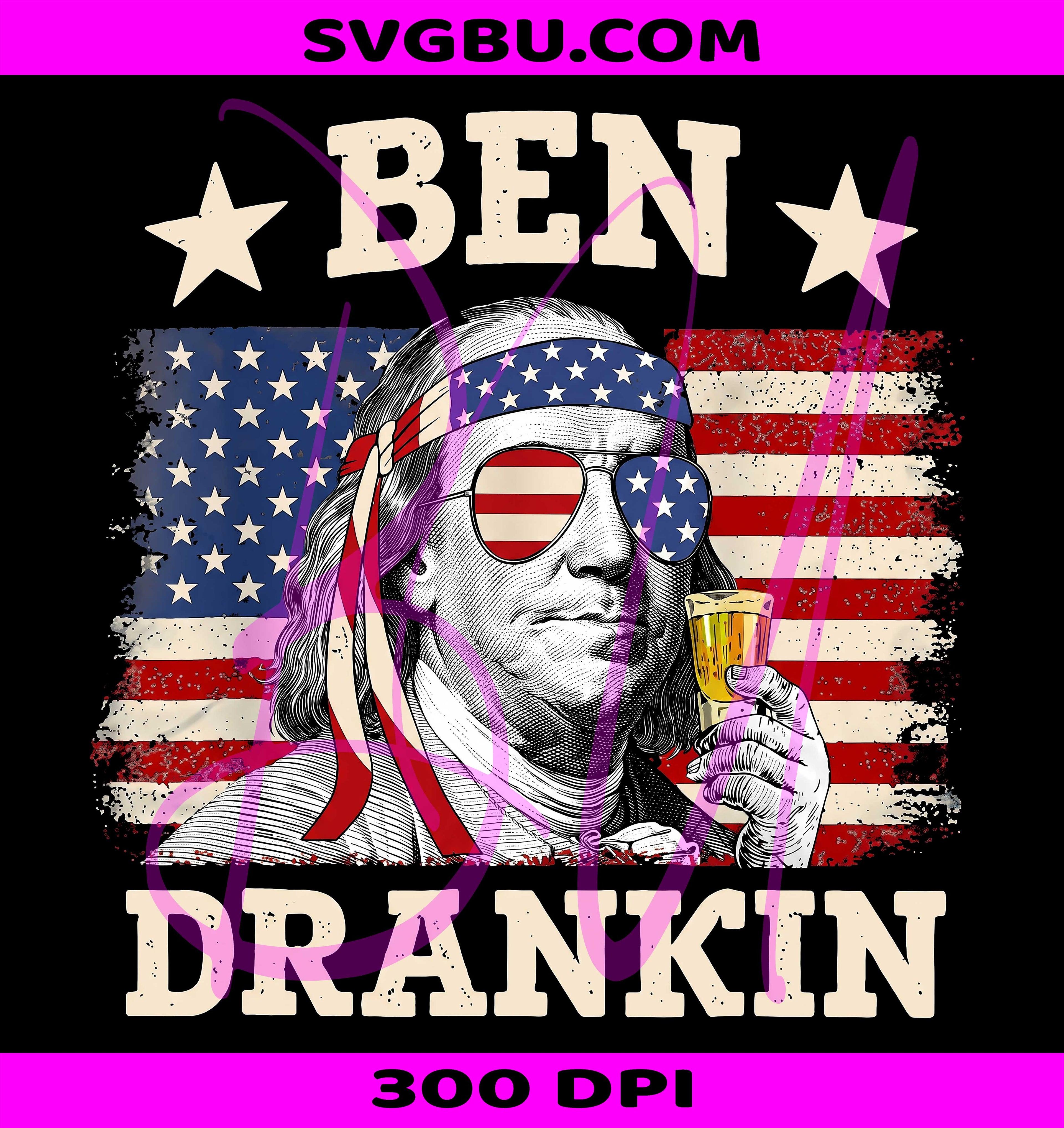 Ben Drankin PNG, Patriotic American Flag PNG, Funny Benjamin Franklin PNG
