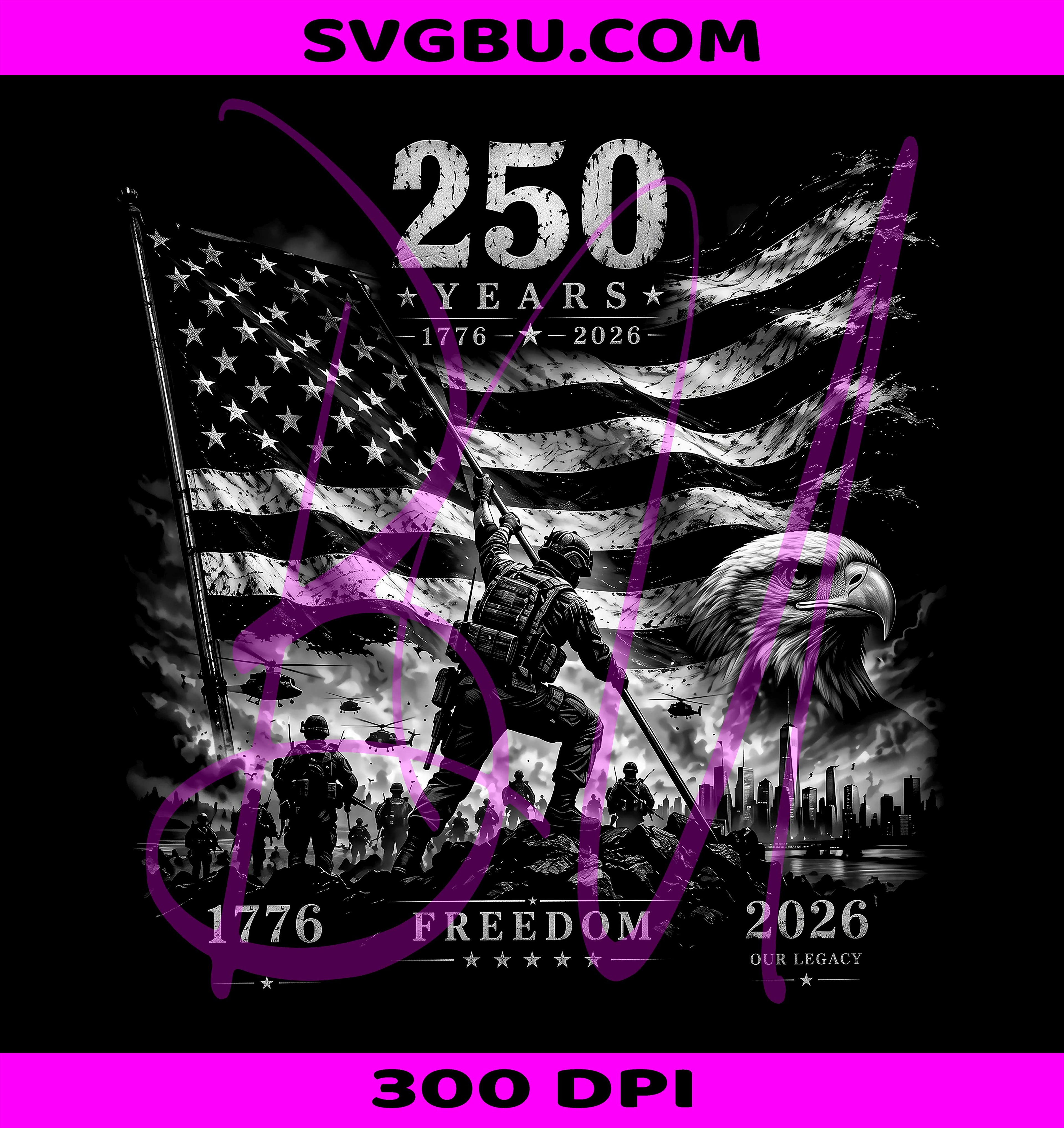 250 Years Of Freedom PNG, Land Of The Free PNG, 1776 2026 PNG