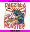 Dadzilla Father Of Monster PNG, Retro Godzilla Dad PNG