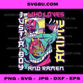 Just A Girl Who Loves Anime And Ramen PNG, Japanese Oni Art PNG