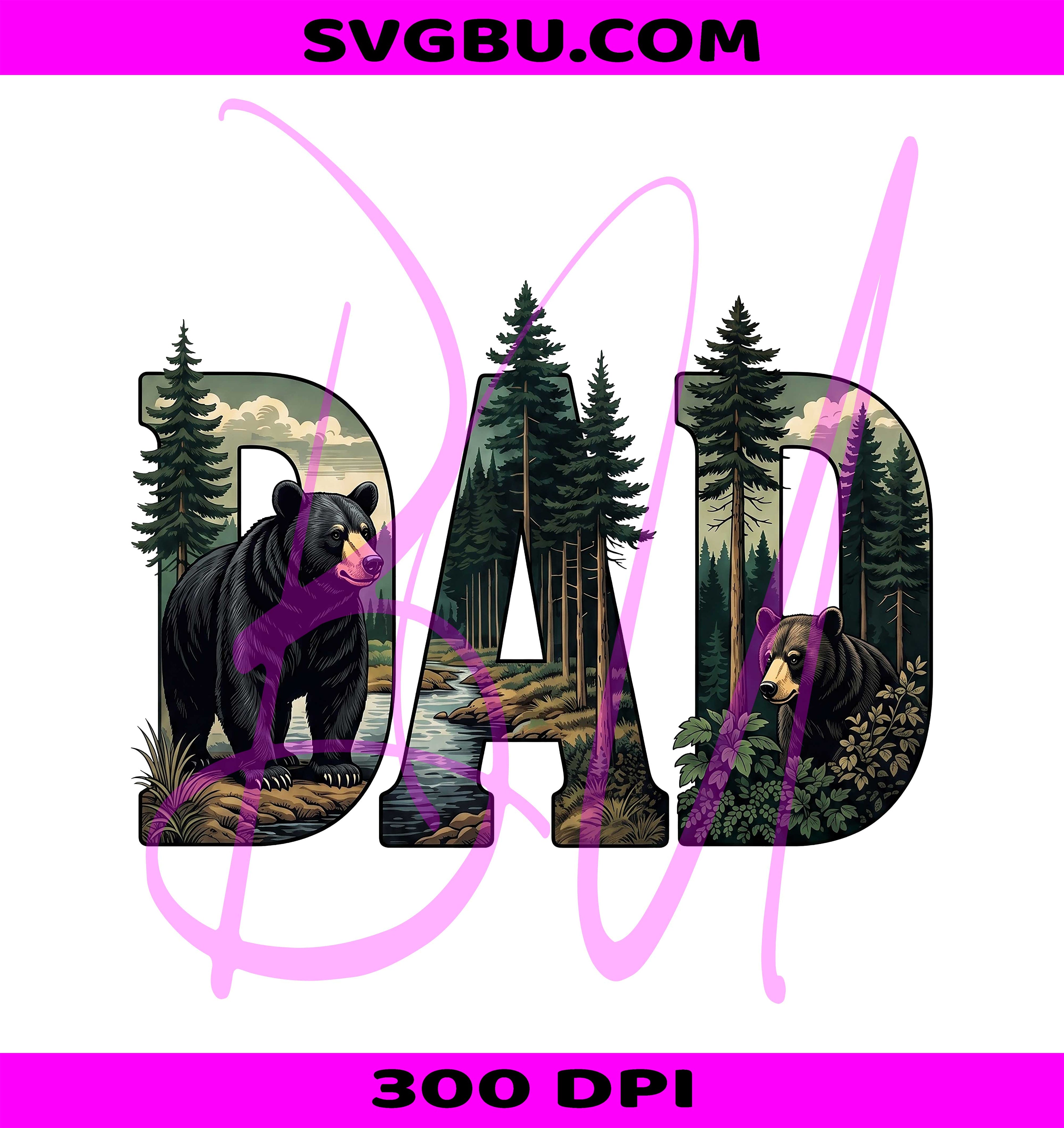 Bear Forest Dad Letters PNG, Retro Father Bear Design PNG