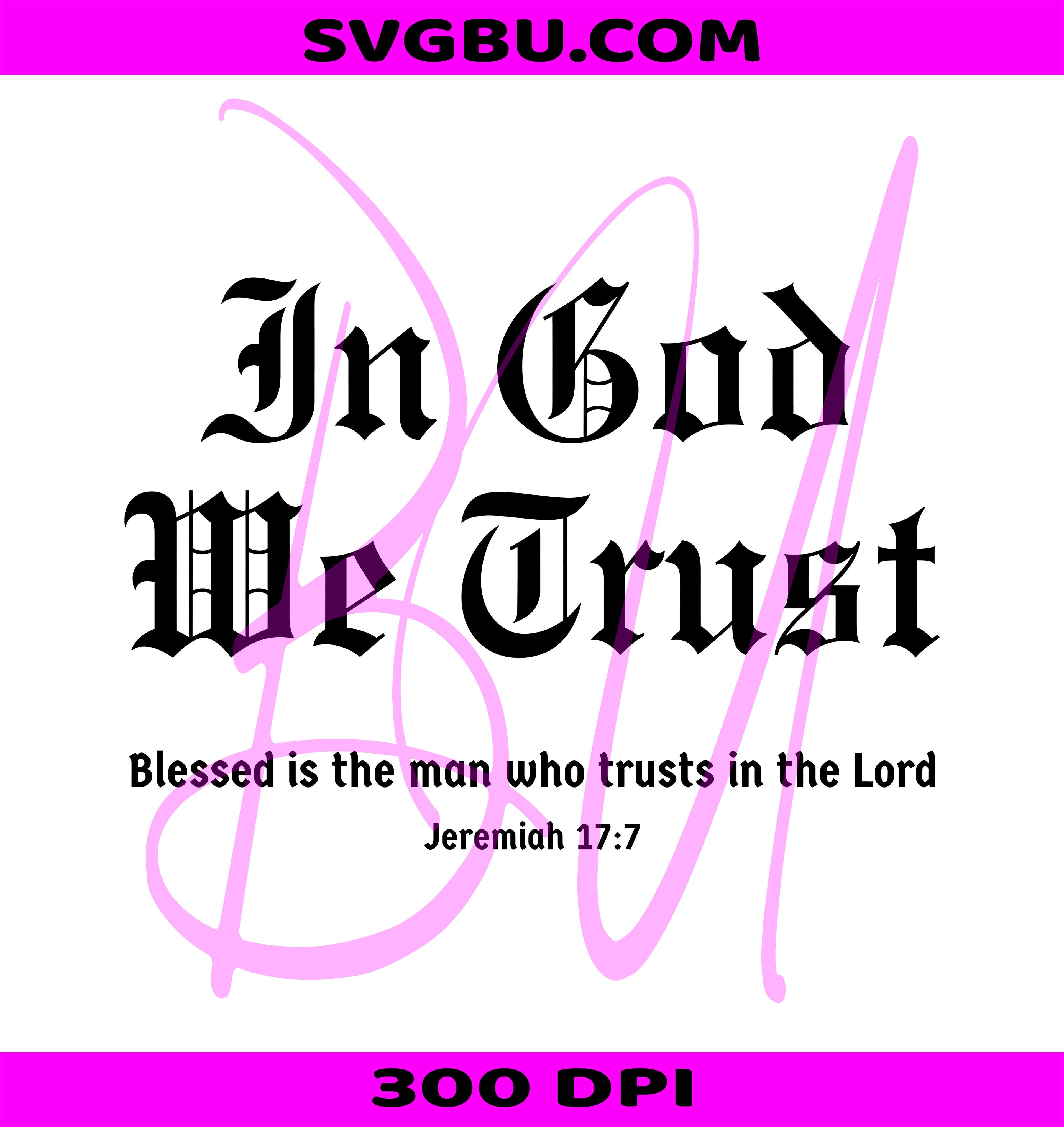 In God We Trust PNG, Men's Christian PNG, Gothic Font Faith PNG