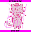 I Love Pusy PNG, Funny Cat Adult Humor PNG, Cute Crown Cat PNG