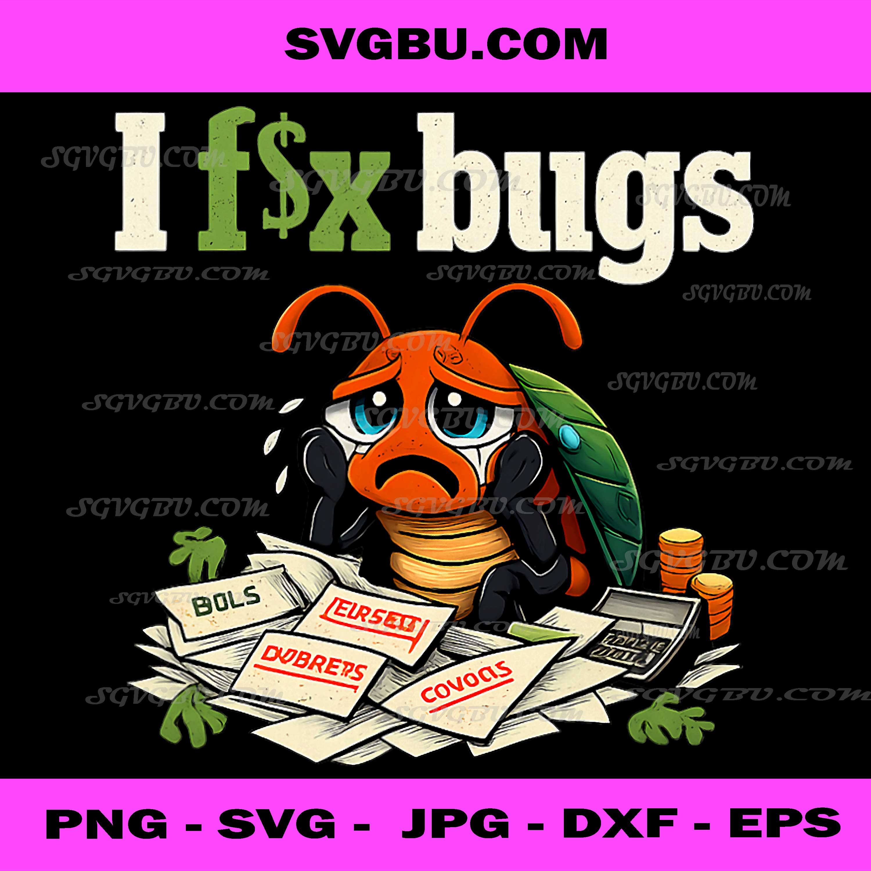 I Fix Bugs Funny Crying Bug PNG, Programmer Humor PNG, Coding PNG