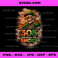 Miami 305 Skeleton Give Us The Smoke PNG, Street Style Quote Graphic Design