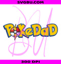 PokeDad Video Game Father Design PNG, Retro Poke Dad PNG
