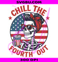Chill the Fourth Out PNG, Patriotic Skeleton PNG, Retro Fourth of July PNG