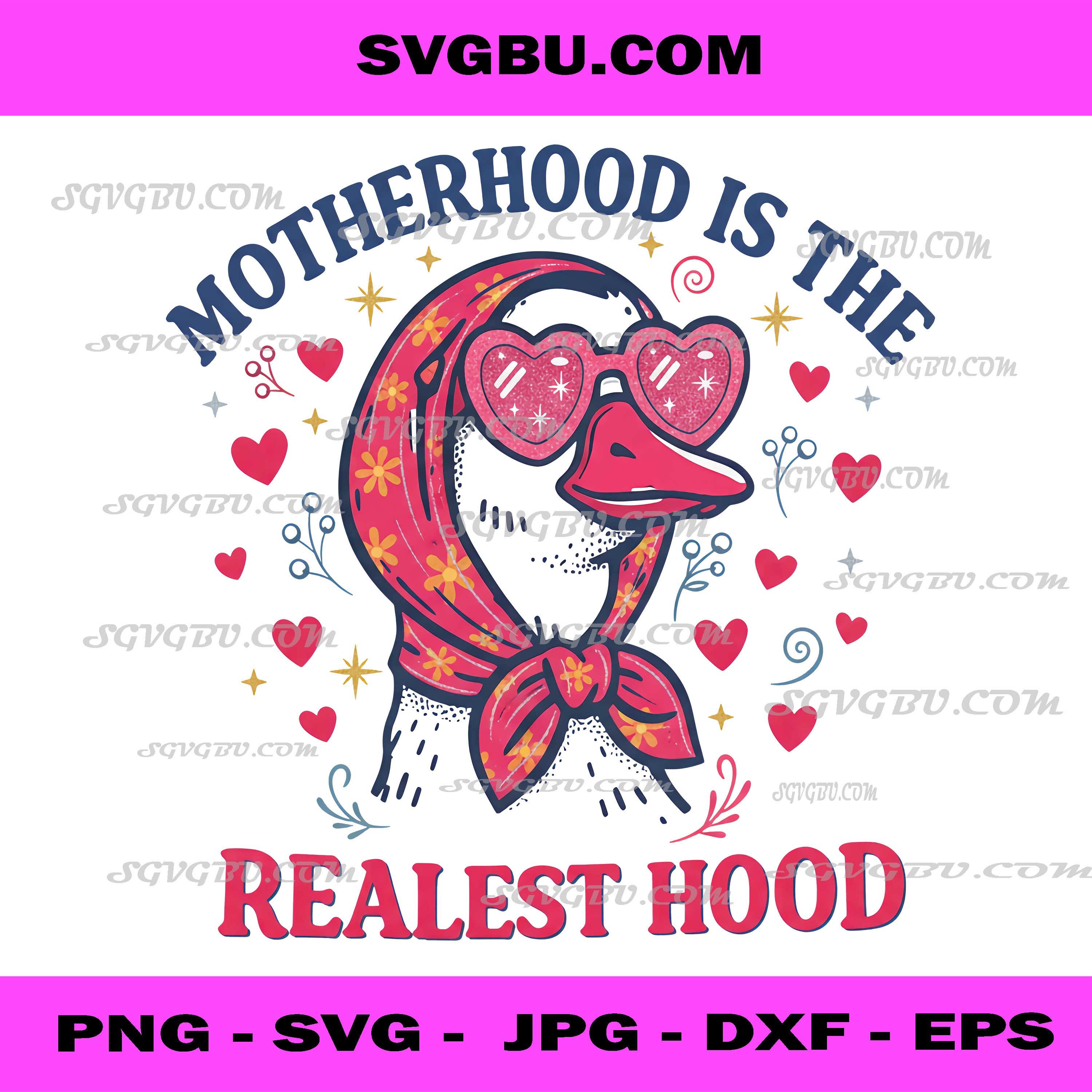 Motherhood Is The Realest Hood, Cute Goose Heart Glasses PNG