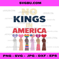No Kings In America, Diverse Unity Hands and Hearts Patriot PNG