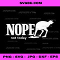 Nope Not Today Funny Ostrich PNG, Sarcastic Introvert Humor PNG