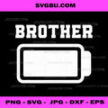 Brother Full Battery Matching Family, Battery Energy Funny PNG