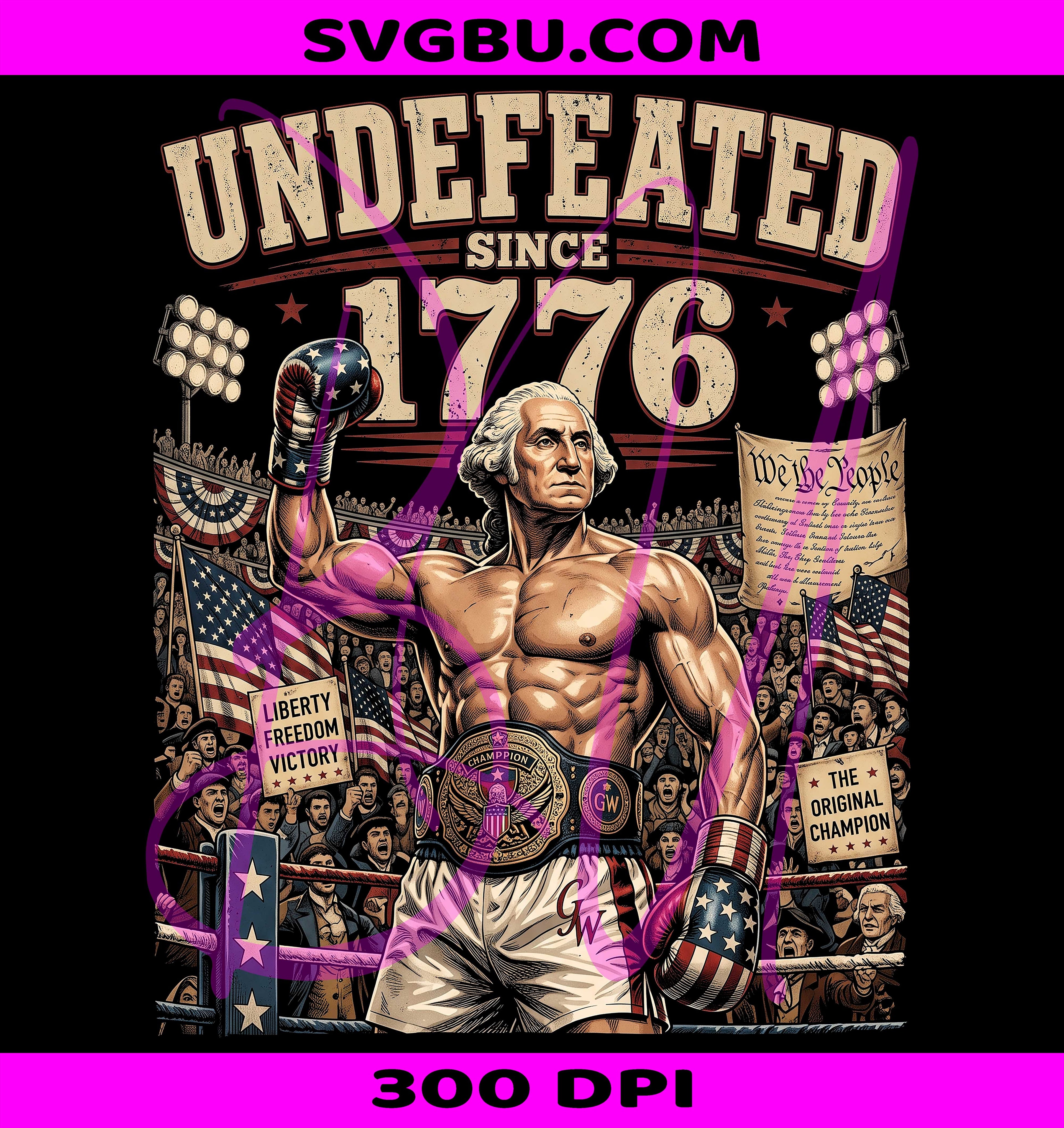 Undefeated Since 1776 PNG, Patriotic Boxing PNG, Vintage USA Pride PNG