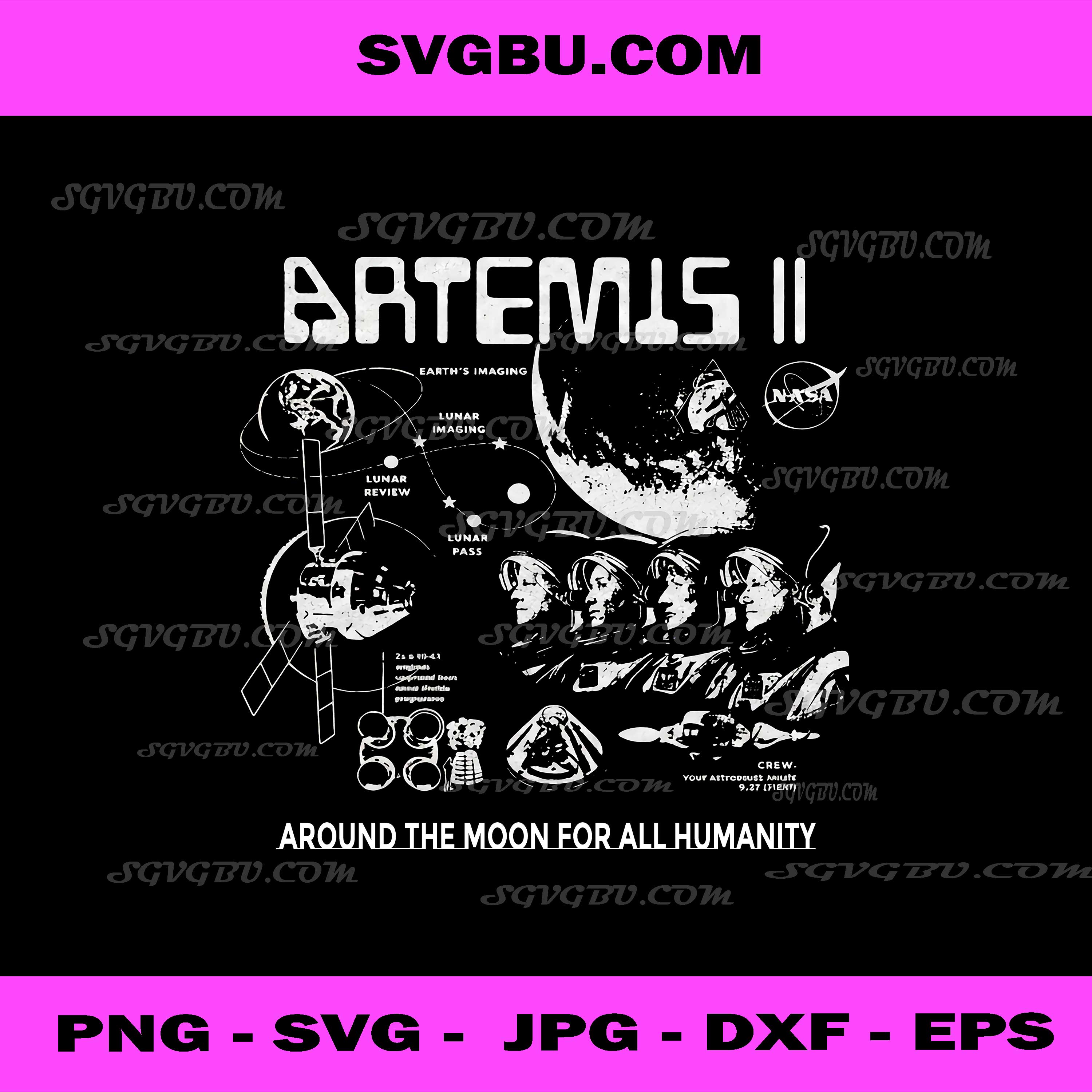 Artemis II NASA Space Mission PNG, Around the Moon for All Humanity Design