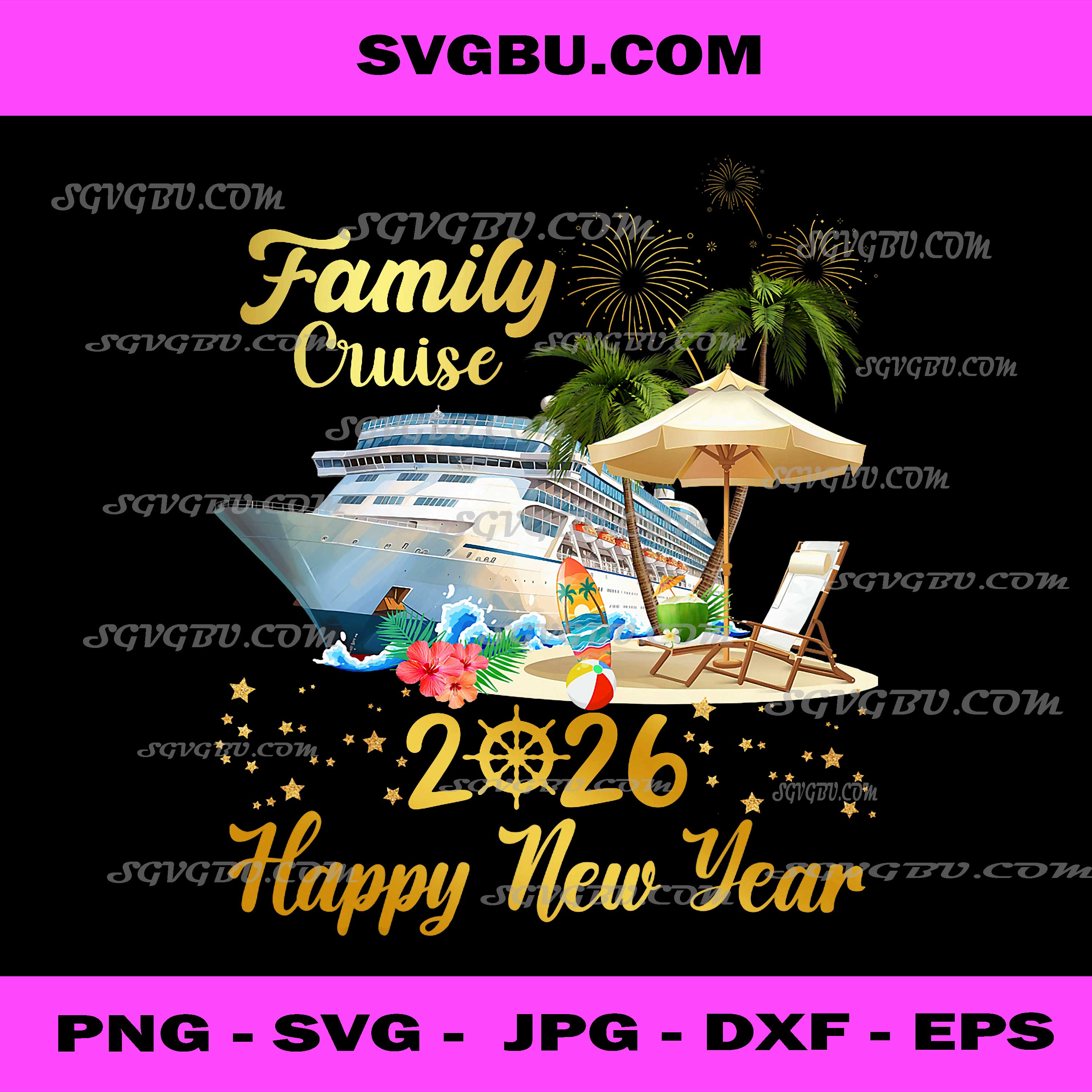 Family Cruise 2026 Happy New Year PNG