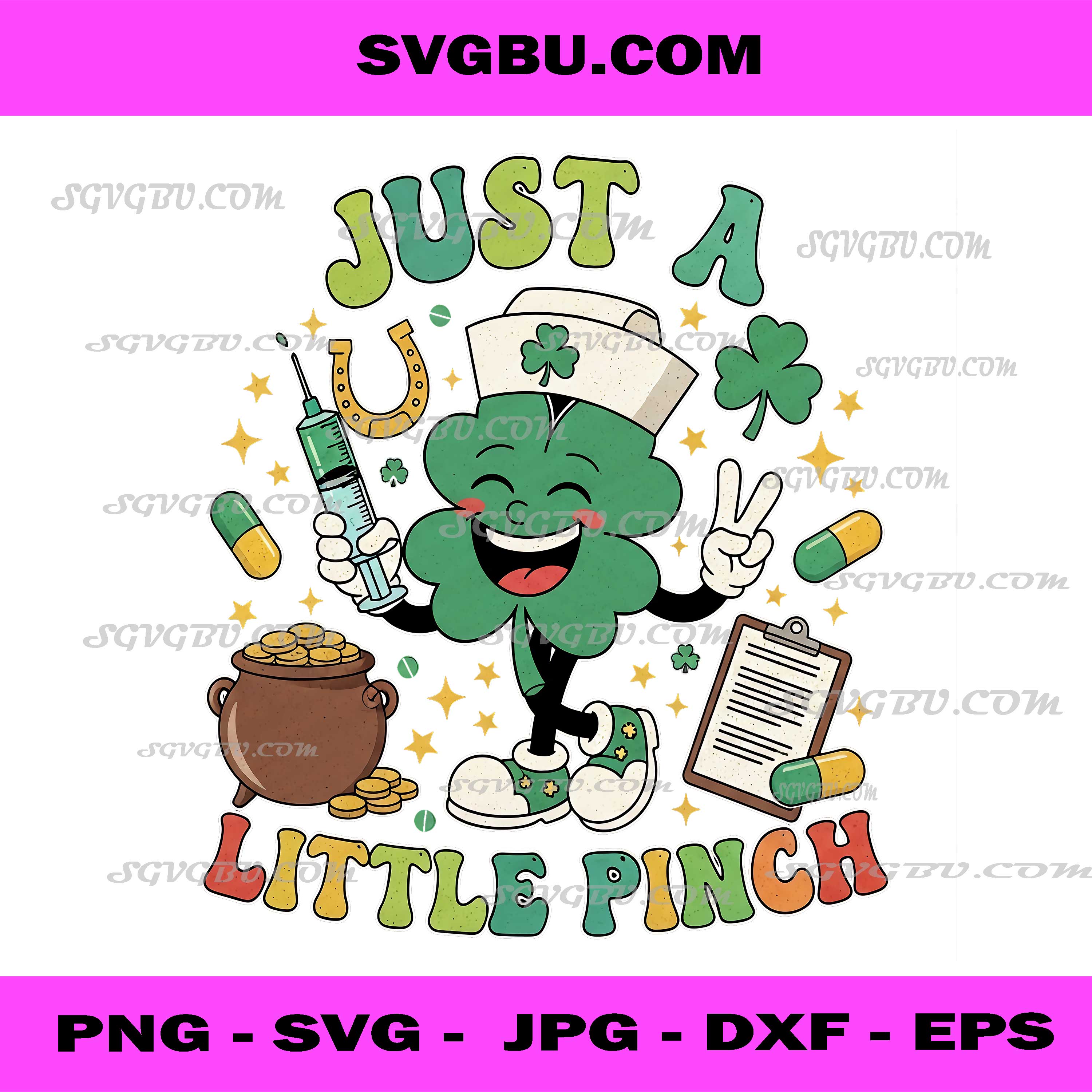 Just A Little Pinch, Funny Nurse Shamrock St Patricks Day PNG