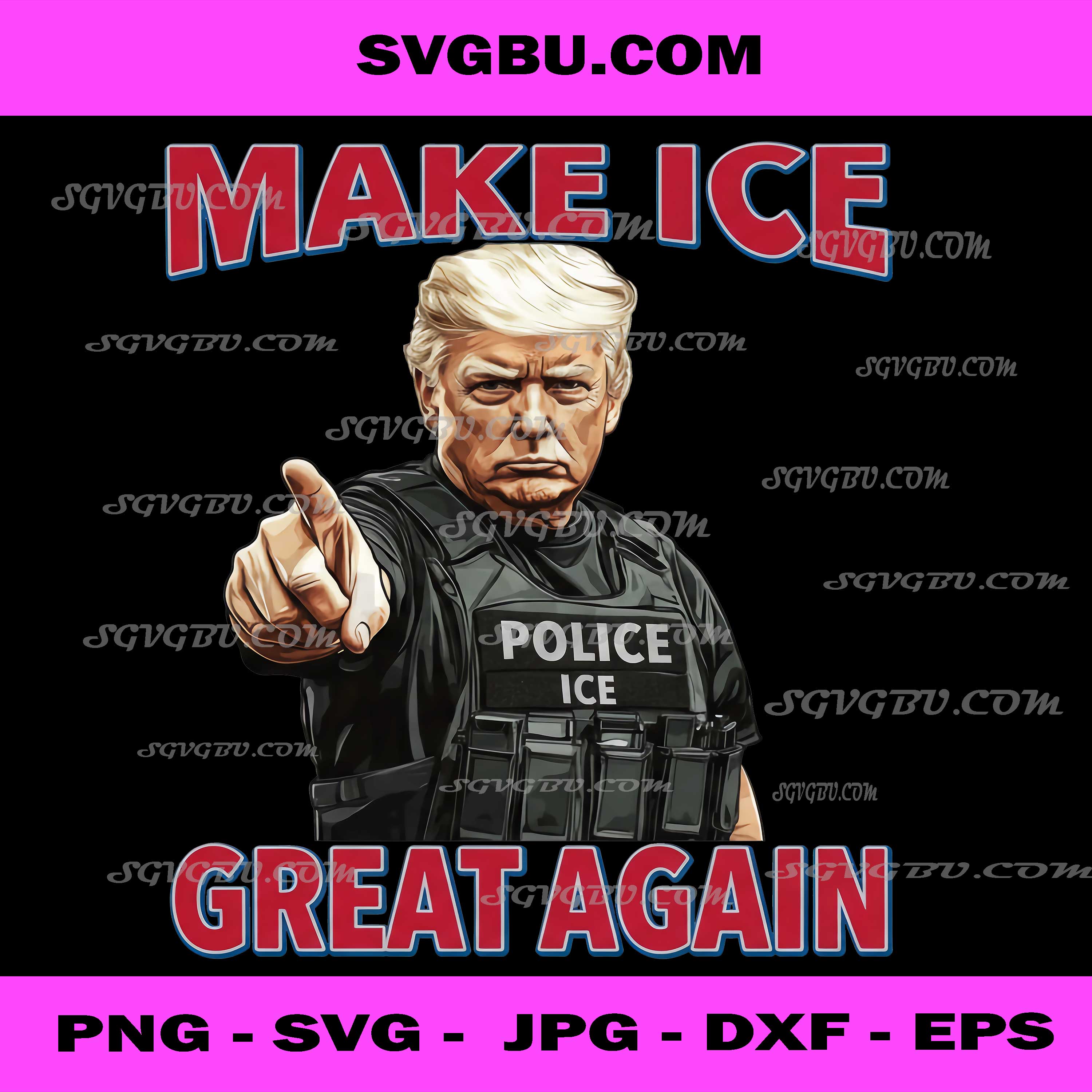 Make ICE Great Again Donald Trump PNG, Police Tactical Vector PNG