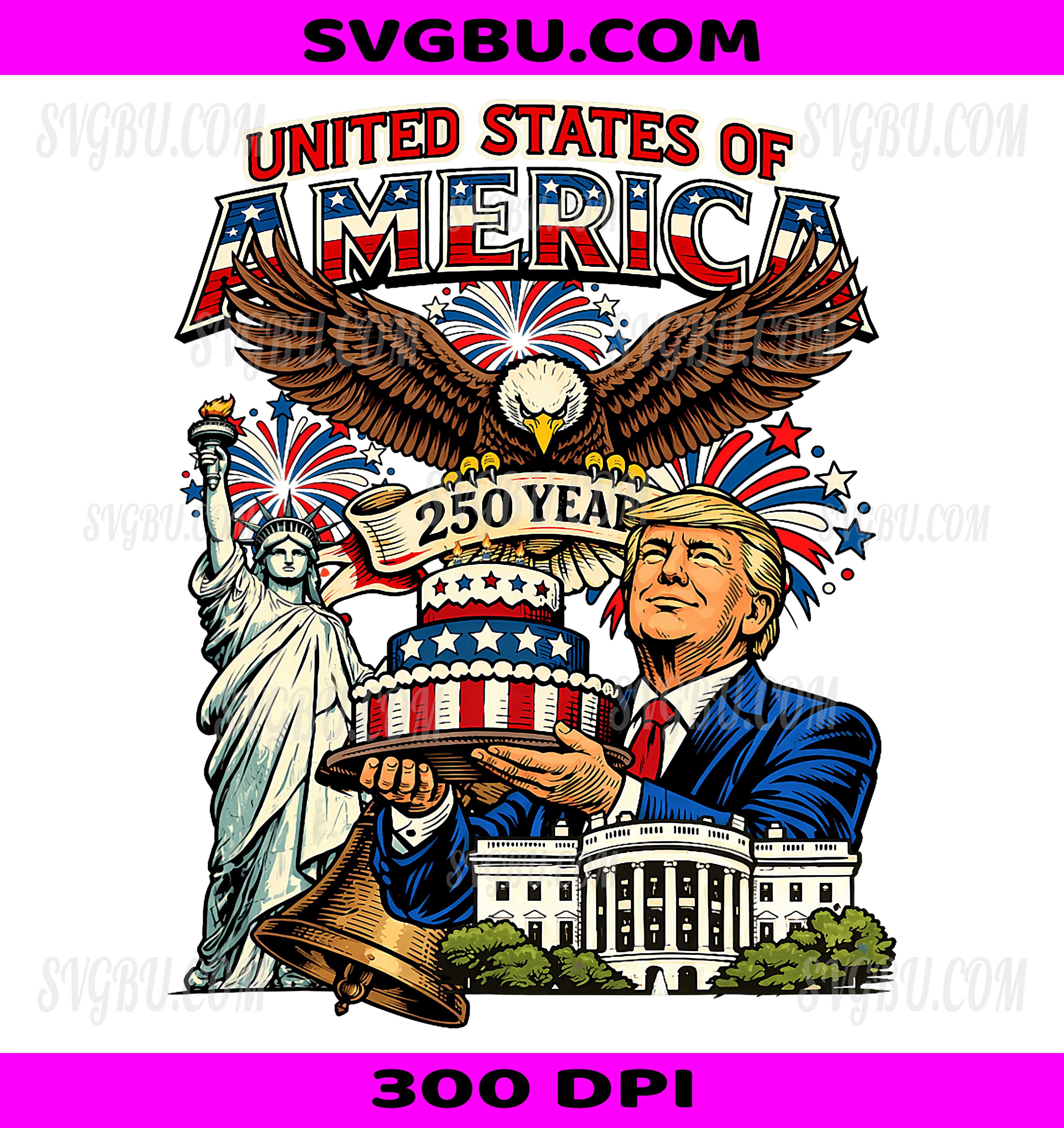 Trump 250th Birthday America PNG, 250 Years 4th July Patriotic PNG