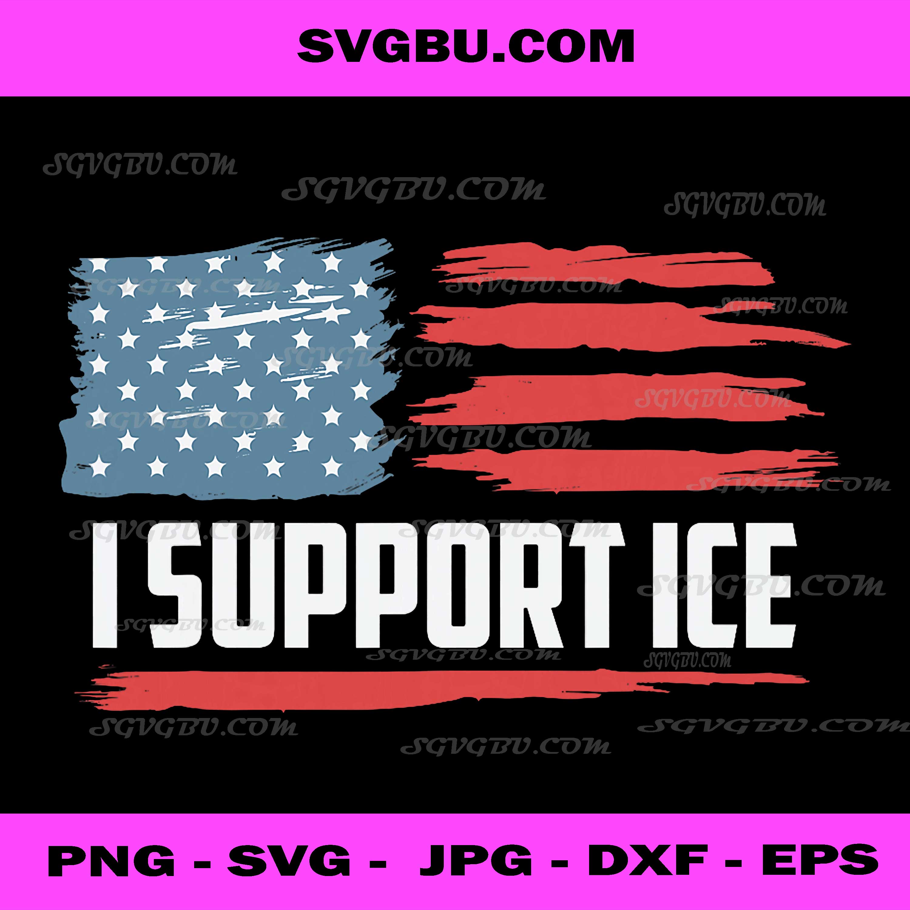 I Support Ice American Flag PNG, Patriotic USA PNG, Freedom Art PNG