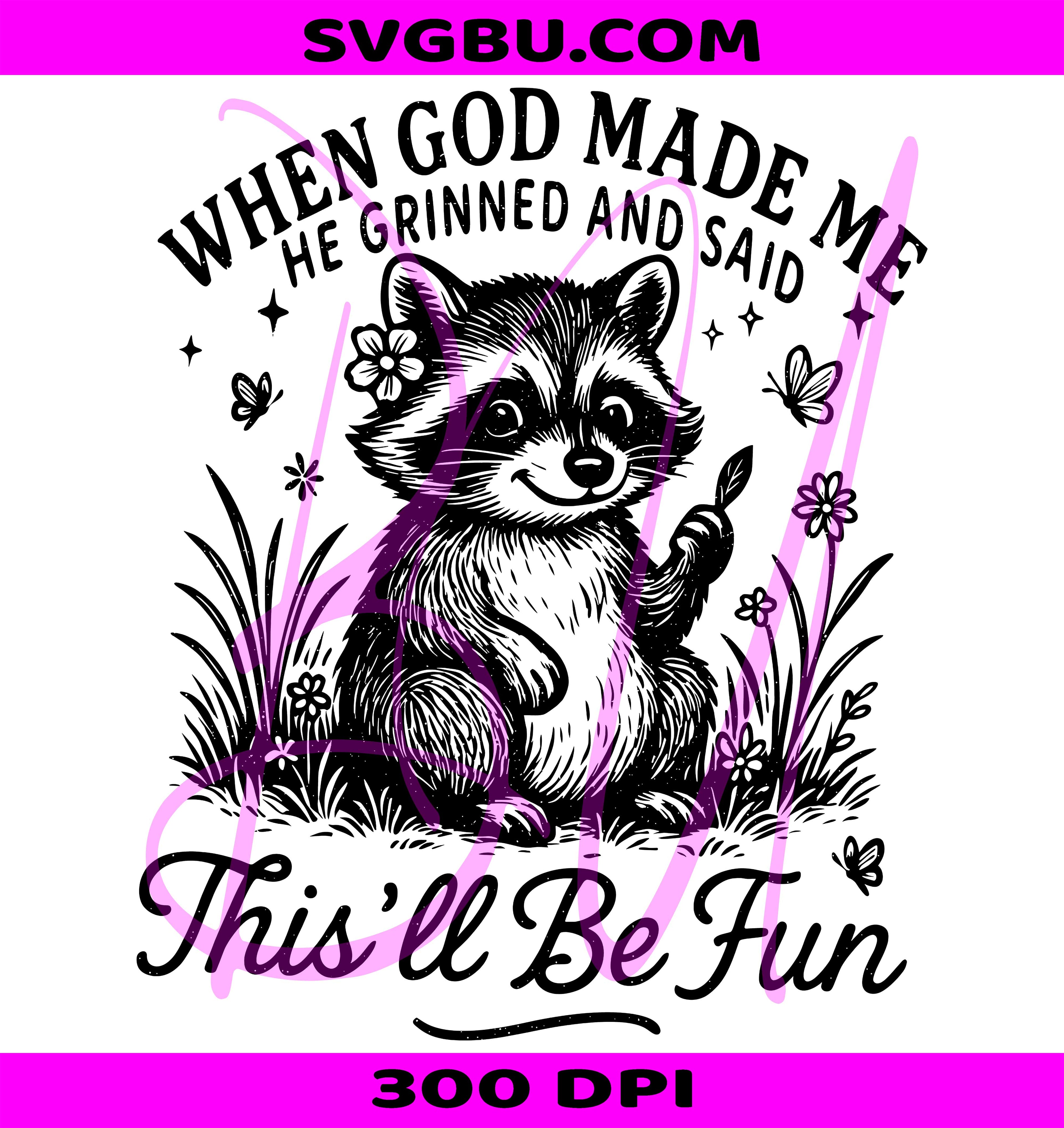 When God Made Me PNG, Christian Raccoon PNG, Retro Faith Humor PNG
