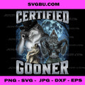 Certified Gooner PNG, Funny Gooning PNG, Gen Z Humor
