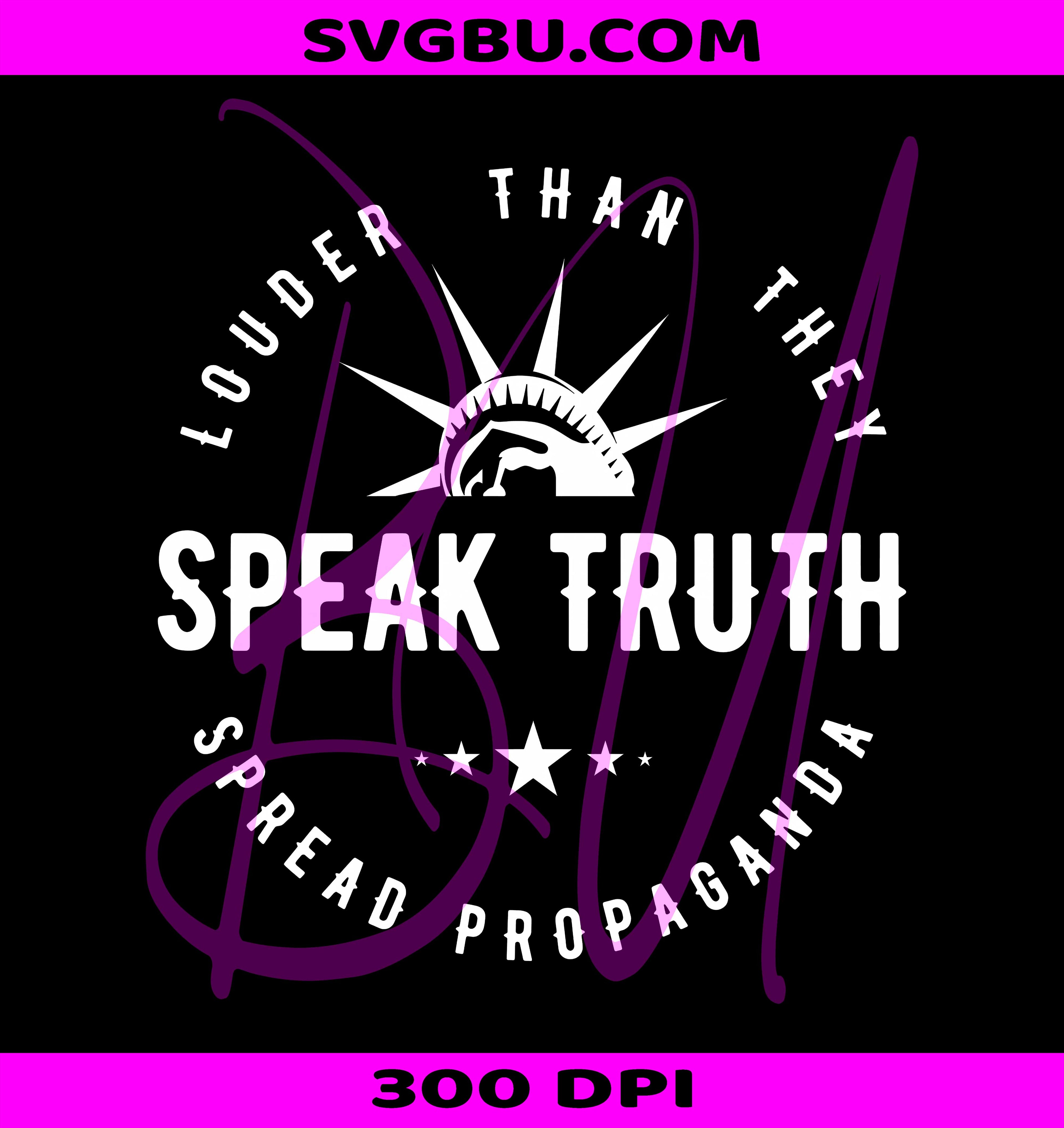 Speak Truth Louder PNG, Fake News Lies PNG, Patriot 1776 PNG