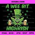 St Patricks Day Wee Bit Funny Saint Pattys Weed PNG, Irish PNG