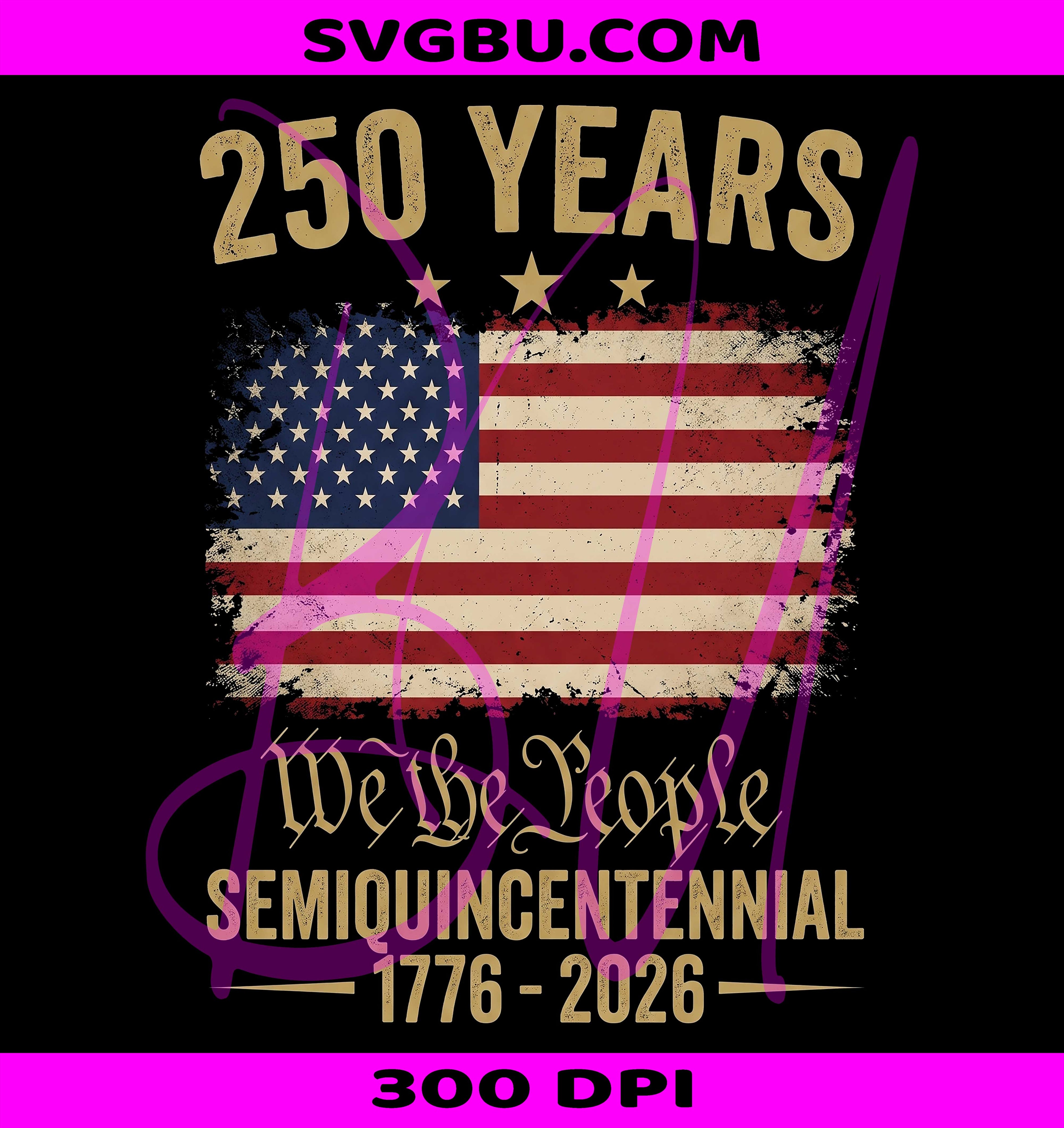 250 Years USA PNG, American Semiquincentennial PNG, We The People PNG